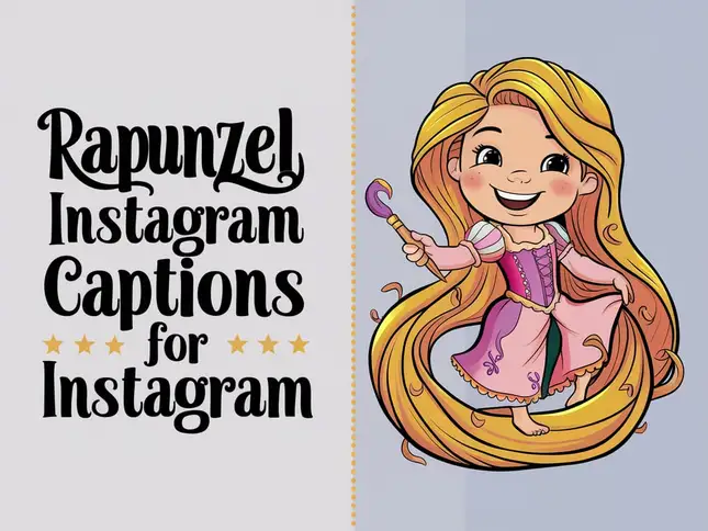 Rapunzel Instagram Captions For Instagram