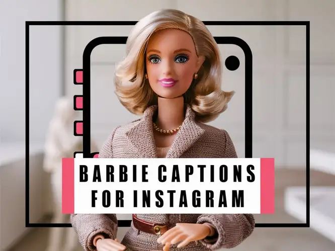 Barbie Captions for Instagram